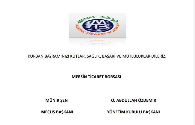 MERSİN TİCARET BORSASI'NDAN KURBAN BAYRAMI MESAJI 