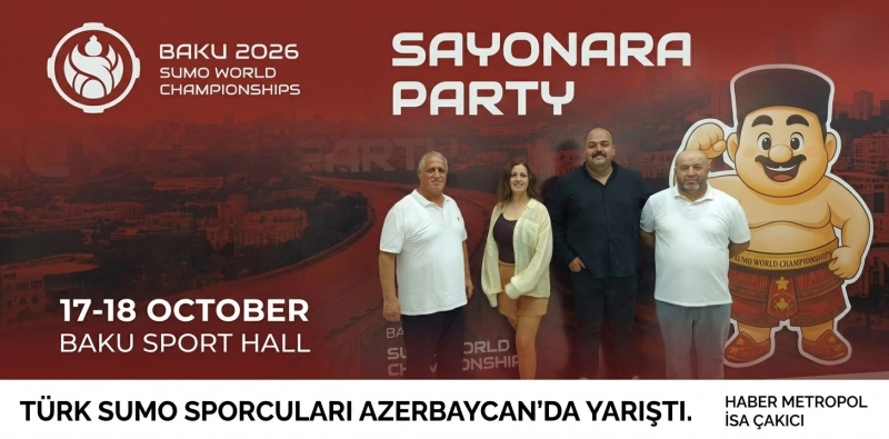 TÜRK SUMO SPORCULARI BAKÜ'DE YARIŞTI