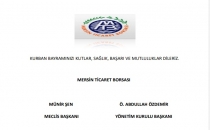  MERSİN TİCARET BORSASI'NDAN KURBAN BAYRAMI MESAJI 