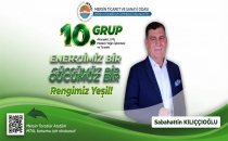  MERSİN'İN SAYGIN İŞADAMI SABAHATTİN KILIÇÇIOĞLU 10.GRUP YEŞİL LİSTEDE