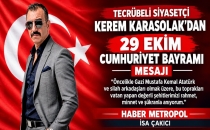  TECRÜBELİ SİYASETÇİ KEREM KARASOLAK'DAN 29 EKİM CUMHURİYET BAYRAMI MESAJI 