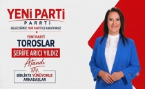  YENİ PARTİ TOROSLAR İLÇE YÖRÜK KIZINA EMANET 